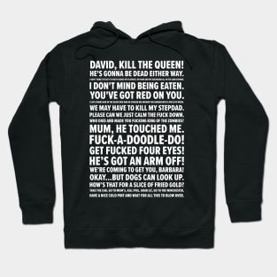 Shaun of the Dead Quotes Hoodie